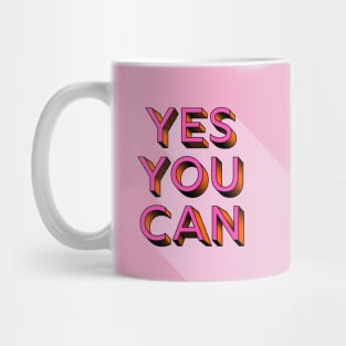 yes you can - modern typography Mug